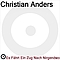 Christian Anders - Es Fährt Ein Zug Nach Nirgendwo album