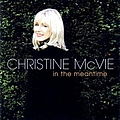 Christine Mcvie - In The Meantime альбом