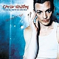 Chris Whitley - Perfect Day альбом