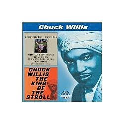 Chuck Willis - I Remember Chuck Willis/The King of the Stroll album