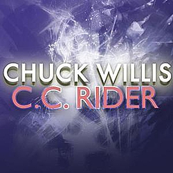 Chuck Willis - C. C. Rider album