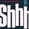 Chumbawamba - Shhh альбом