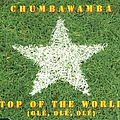 Chumbawamba - Top of the World (Olé, Olé, Olé) album
