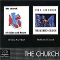 Church - Of Skins &amp; Heart/the Blurred Crusade альбом