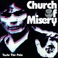 Church Of Misery - Taste The Pain album