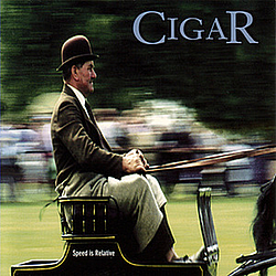 Cigar - Speed Is Relative album