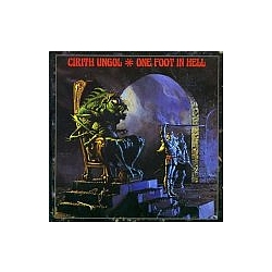 Cirith Ungol - One Foot in Hell album