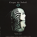 Cirque Du Soleil - O альбом