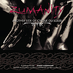 Cirque Du Soleil - Zumanity album