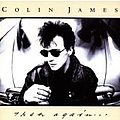 Colin James - Then Again album