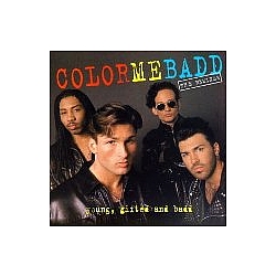 Color Me Badd - Young, Gifted And Badd (The Remixes) album