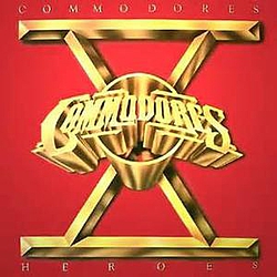 Commodores - Heroes / Commodores album