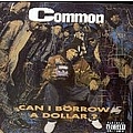 Common Sense - Can I Borrow a Dollar? album