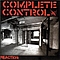 Complete Control - Reaction альбом