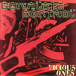 Complete Control - Vicious Ones album