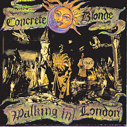 Concrete Blonde - Walking In London (World) album