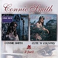 Connie Smith - Connie Smith/Cute N Country альбом