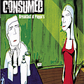 Consumed - Breakfast at Pappa&#039;s album