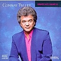 Conway Twitty - Greatest Hits album