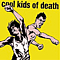 Cool Kids Of Death - Cool Kids of  Death альбом