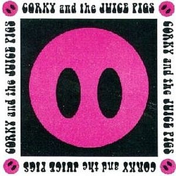 Corky And The Juice Pigs - Corky and the Juice Pigs album