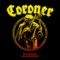 Coroner - Punishment For Decadence album