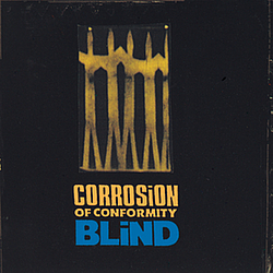 Corrosion Of Conformity - Blind album