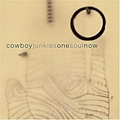 Cowboy Junkies - One Soul Now Bonus CD album