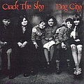Crack The Sky - Dog City album