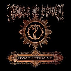 Cradle Of Filth - Nymphetamine (disc 2) альбом