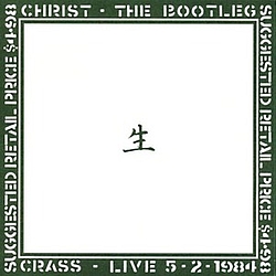 Crass - Christ-The Bootleg альбом