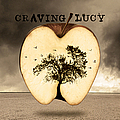Craving Lucy - Craving Lucy альбом