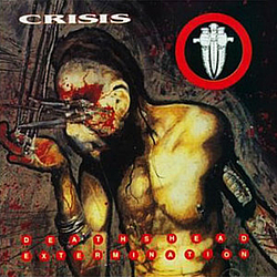 Crisis - Deathshead Extermination album