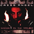 Criss Angel - System 1 in the Trilogy album