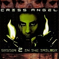 Criss Angel - System 2 in the Trilogy альбом