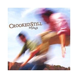 Crooked Still - Hop High album
