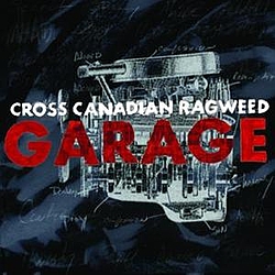 Cross Canadian Ragweed - Garage album