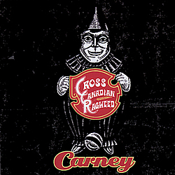 Cross Canadian Ragweed - Carney album