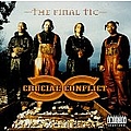 Crucial Conflict - The Final Tic альбом