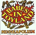 Babes in Toyland - Minneapolism (live for the last time) album