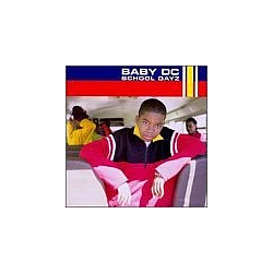 Baby DC - School Dayz album