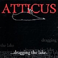 Bad Astronaut - Atticus: Dragging the Lake, Volume 1 album