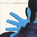 Bad Boys Blue - Game of Love - House of Silence album