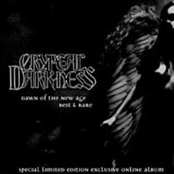 Cryptal Darkness - Dawn Of The New Age album