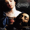 Cryptopsy - None So Vile альбом