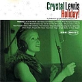 Crystal Lewis - Holiday! альбом