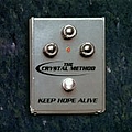 The Crystal Method - Keep Hope Alive альбом
