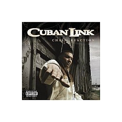 Cuban Link - Chain Reaction альбом