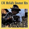 C.W. McCall - Greatest Hits album