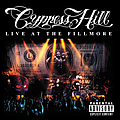 Cypress Hill - Live at the Fillmore album